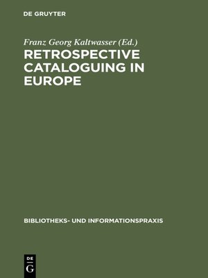 cover image of Retrospective cataloguing in Europe